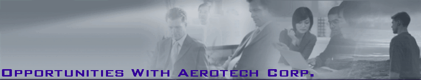 Opportunities With Aerotech Corp.